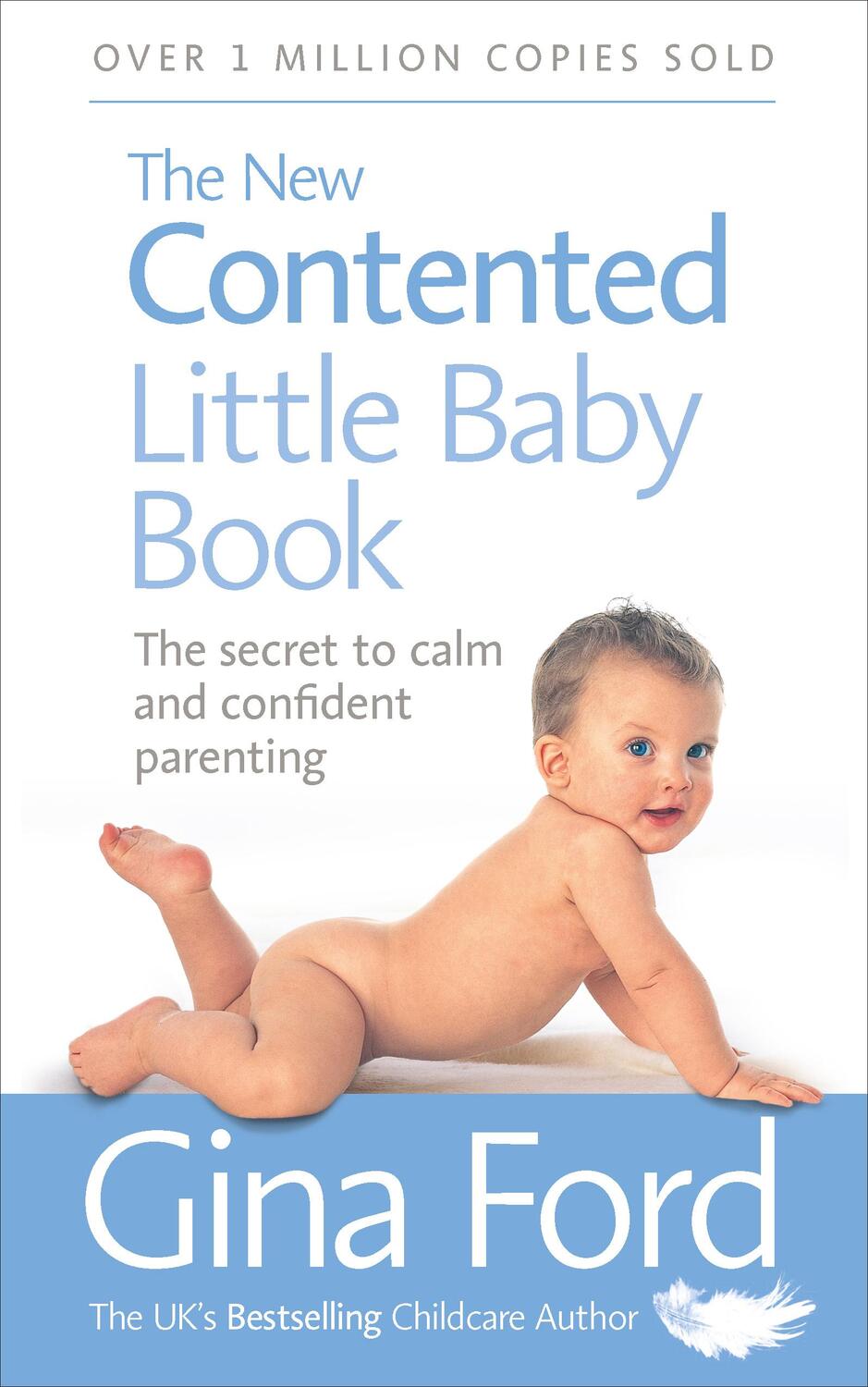 Cover: 9780091912697 | The New Contented Little Baby Book | Contented Little Baby Gina Ford