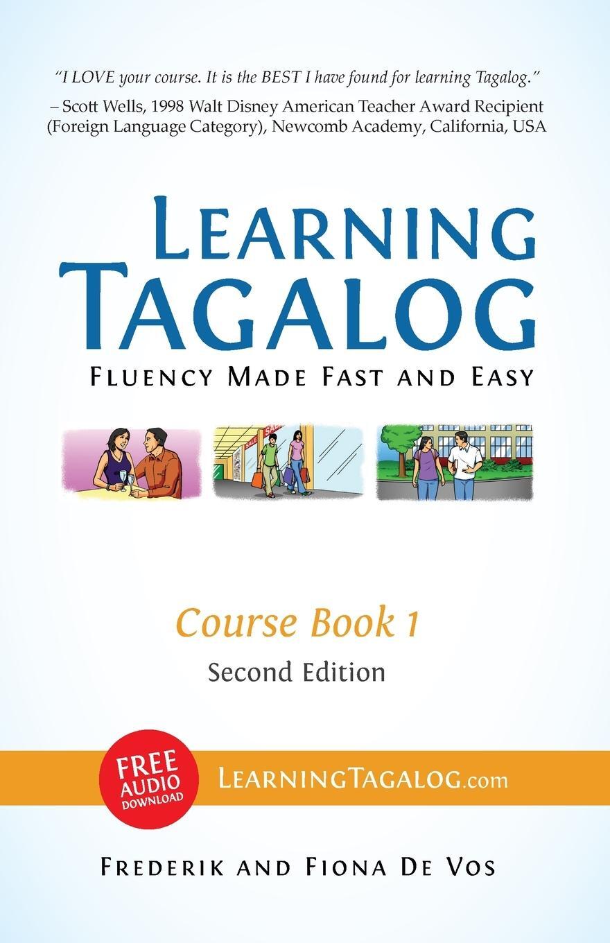 Cover: 9783902909039 | Learning Tagalog - Fluency Made Fast and Easy - Course Book 1 (Book...