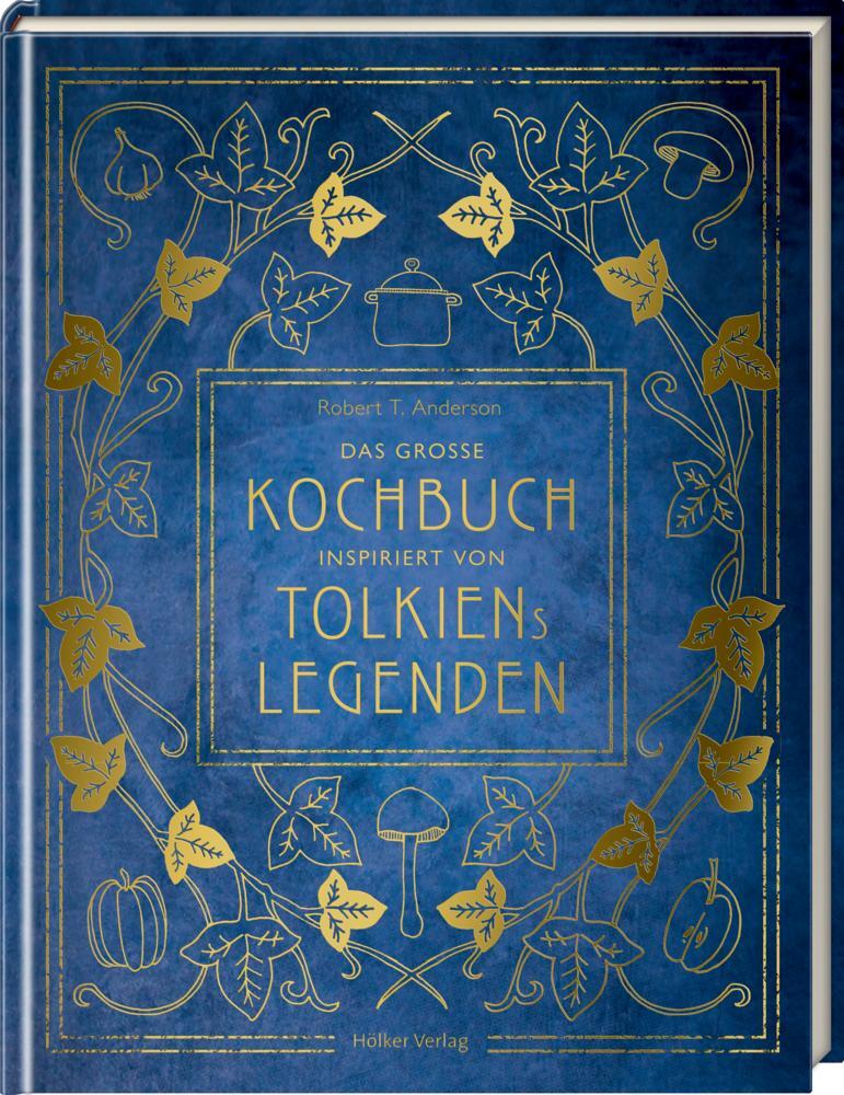 Cover: 9783881172462 | Das große Kochbuch inspiriert von Tolkiens Legenden | Anderson | Buch