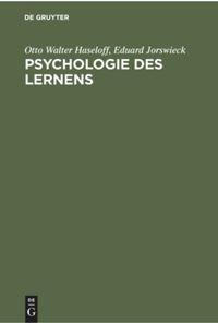 Cover: 9783112301180 | Psychologie des Lernens | Methoden, Ergebnisse, Anwendungen | Buch