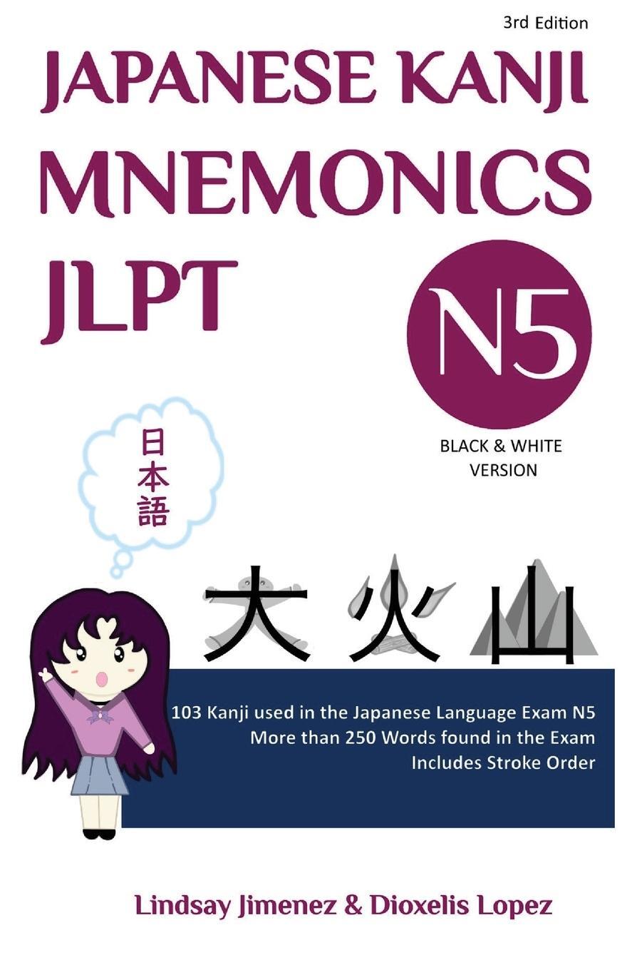 Cover: 9798218350819 | JAPANESE KANJI MNEMONICS JLPT N5 | Lindsay Jimenez | Taschenbuch