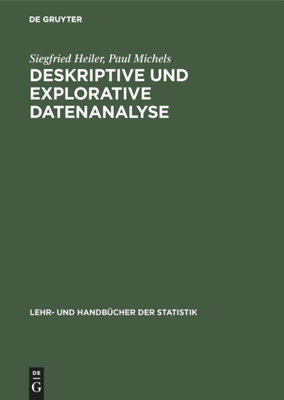 Cover: 9783486227864 | Deskriptive und Explorative Datenanalyse | Paul Michels (u. a.) | Buch