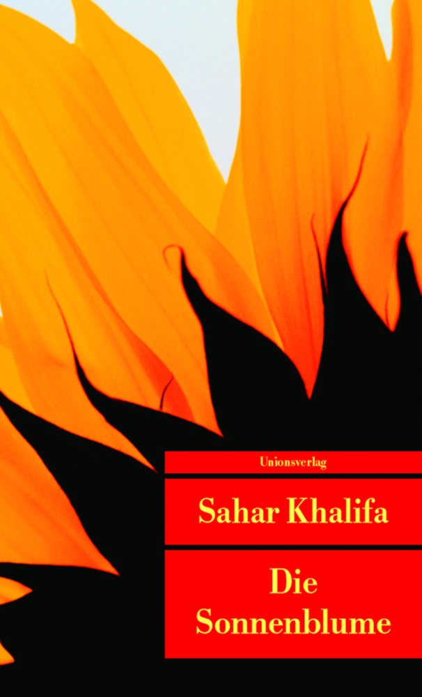 Cover: 9783293202566 | Die Sonnenblume | Roman | Sahar Khalifa | Taschenbuch | 448 S. | 2003
