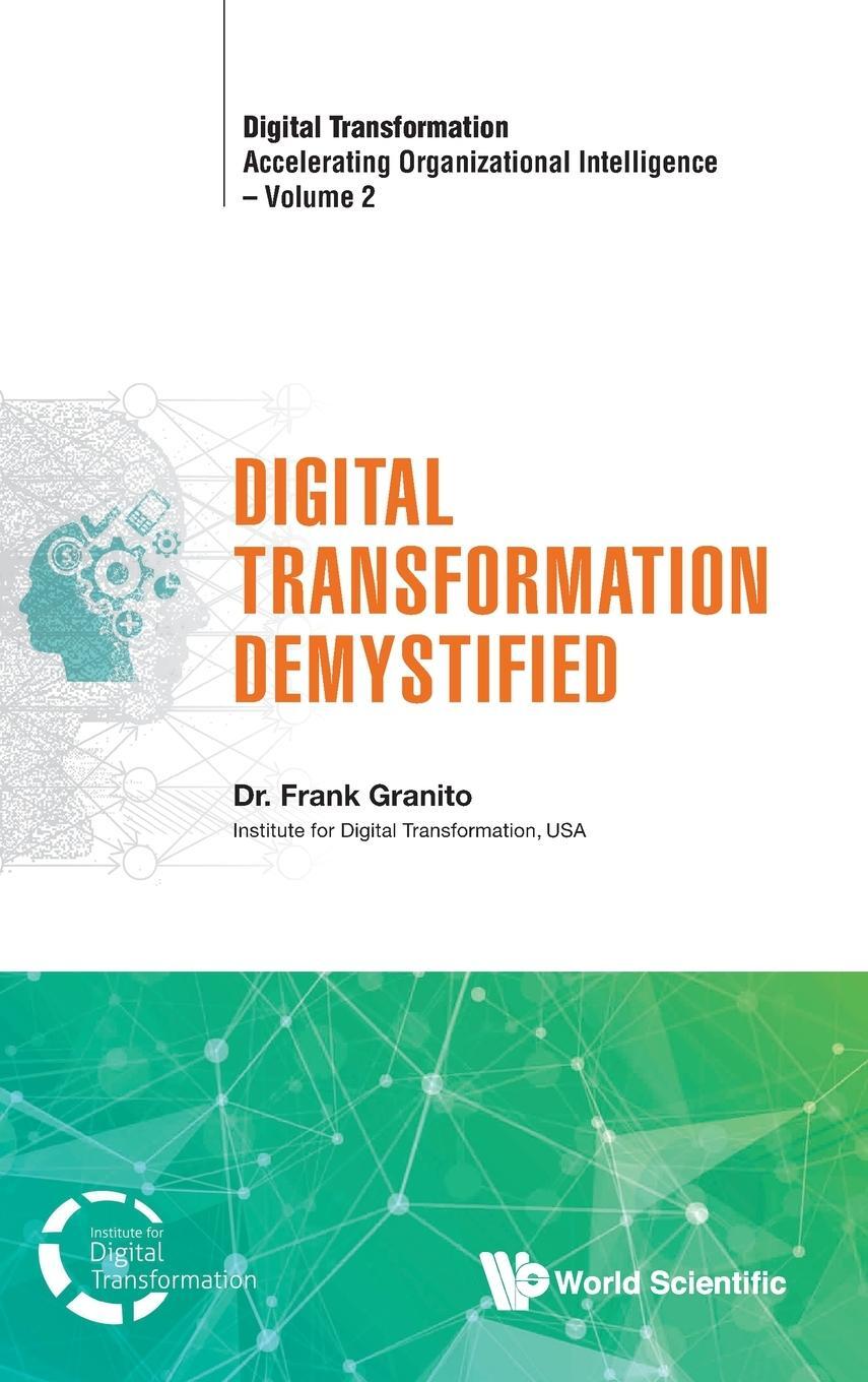 Cover: 9789811260452 | Digital Transformation Demystified | Frank Granito | Buch | Englisch