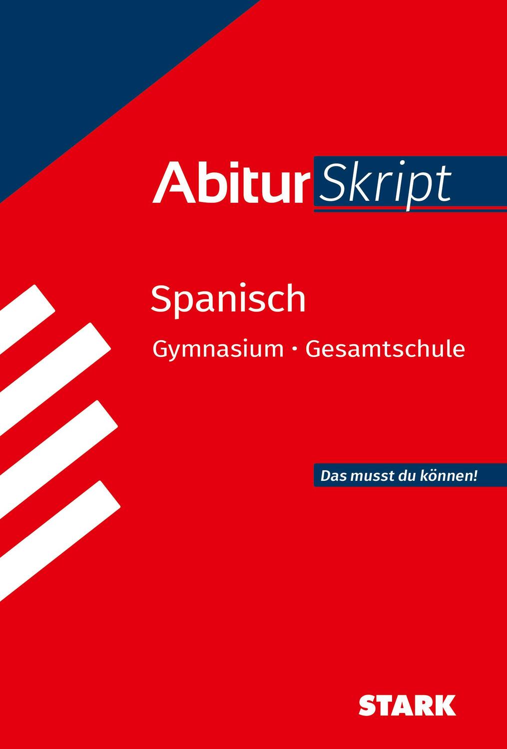 Cover: 9783849052409 | STARK AbiturSkript - Spanisch | Silvia Vega Ordóñez | Taschenbuch