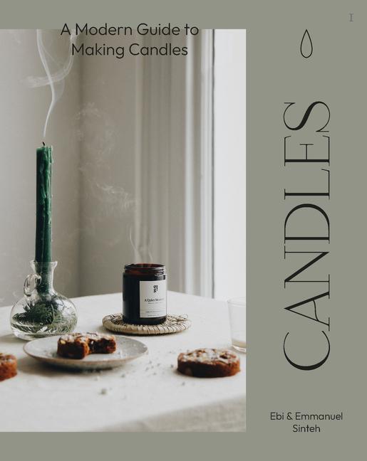 Cover: 9781787138933 | Candles | A Modern Guide to Making Candles | Ebi Sinteh (u. a.) | Buch