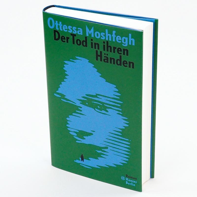 Bild: 9783446269408 | Der Tod in ihren Händen | Roman | Ottessa Moshfegh | Buch | Deutsch