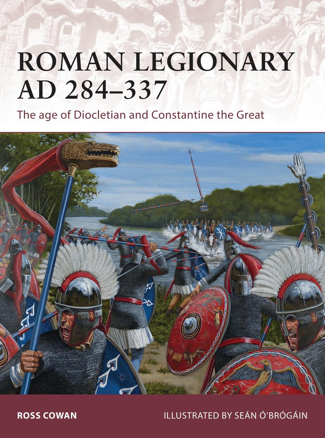 Cover: 9781472806666 | Roman Legionary AD 284-337 | Ross Cowan | Taschenbuch | Warrior | 2015