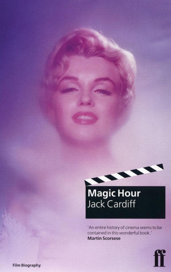 Cover: 9780571192748 | Magic Hour: A Life in Movies | Jack Cardiff | Taschenbuch | Englisch
