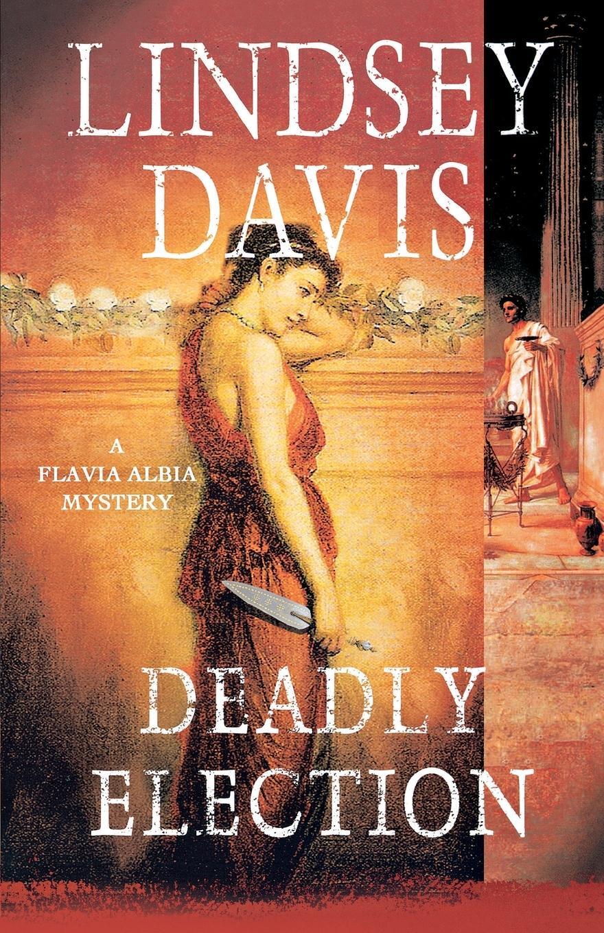 Cover: 9781250092434 | Deadly Election | Lindsey Davis | Taschenbuch | Paperback | Englisch