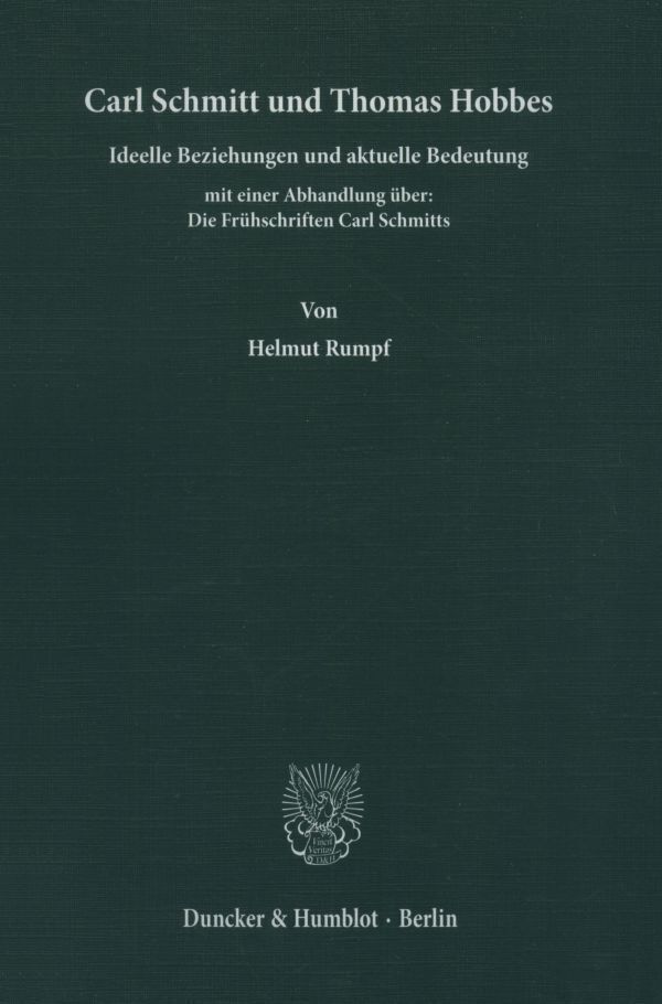 Cover: 9783428026302 | Carl Schmitt und Thomas Hobbes. | Helmut Rumpf | Taschenbuch | 116 S.