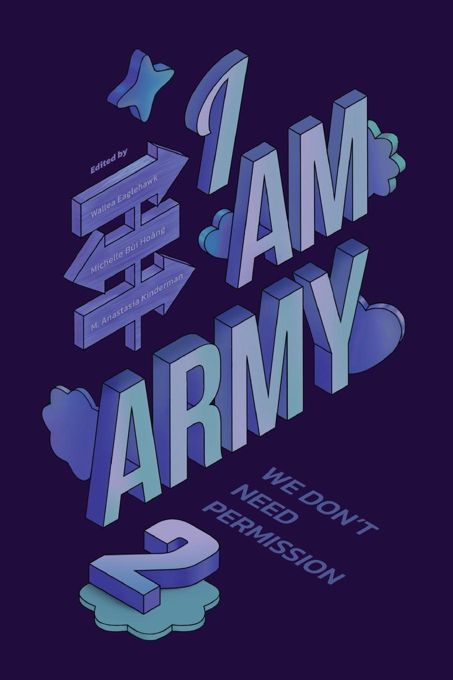 Cover: 9780645339260 | I Am ARMY | We don't need permission | Wallea Eaglehawk (u. a.) | Buch