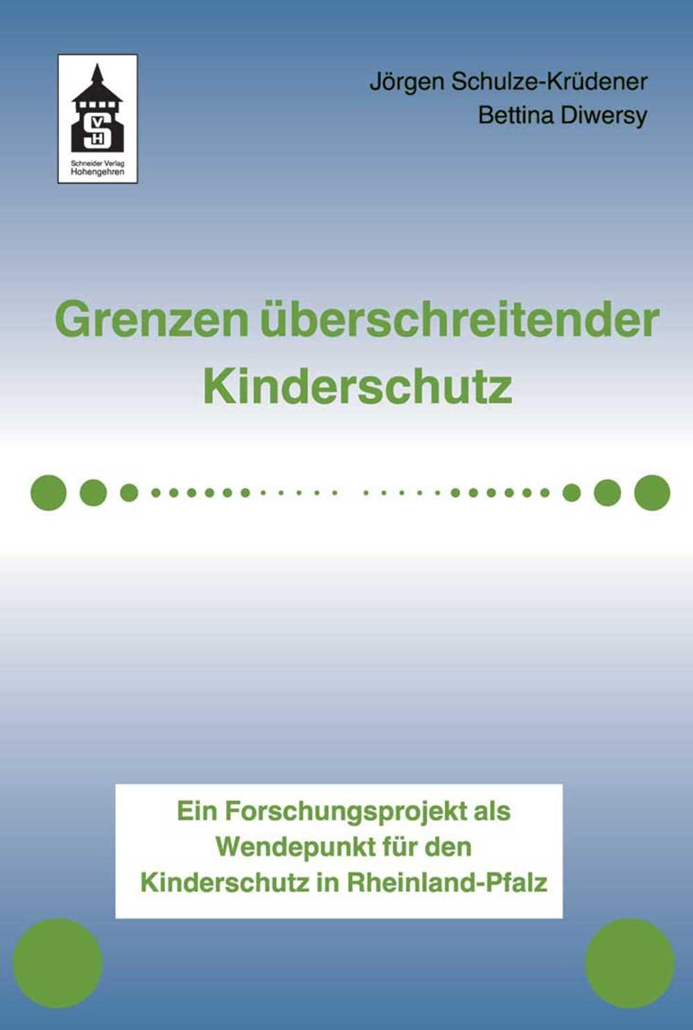 Cover: 9783834021311 | Grenzen überschreitender Kinderschutz | Schulze-Krüdener (u. a.)