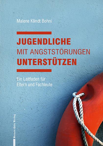 Cover: 9783902625779 | Jugendliche mit Angststörungen unterstützen | Malene Klindt Bohni