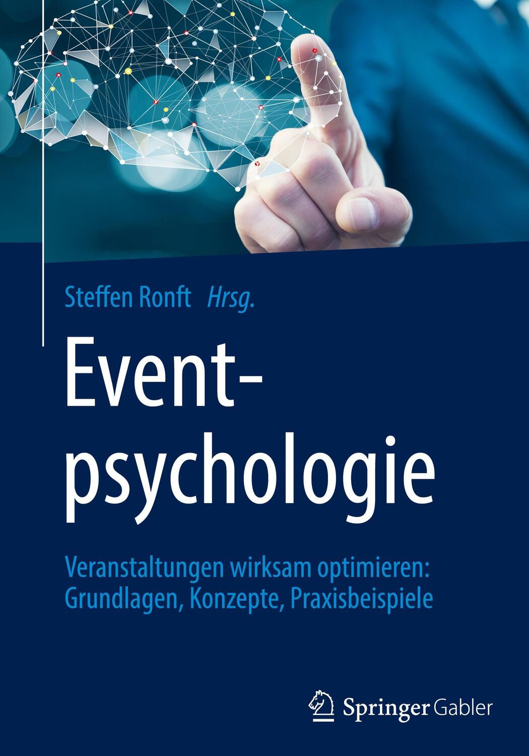 Cover: 9783658288877 | Eventpsychologie | Steffen Ronft | Buch | HC runder Rücken kaschiert