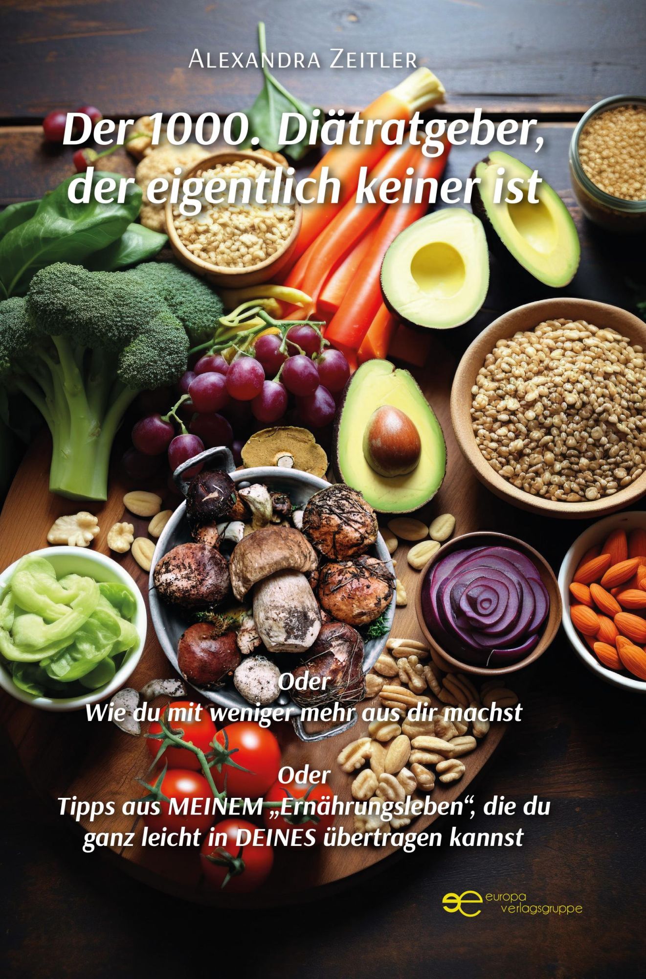 Cover: 9791257030377 | DER 1000. DIÄTRATGEBER, DER EIGENTLICH KEINER IST | Alexandra Zeitler