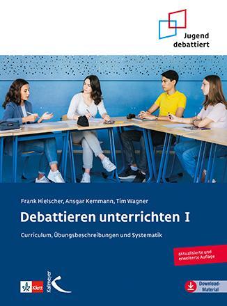 Cover: 9783780010704 | Debattieren unterrichten | Frank Hielscher (u. a.) | Taschenbuch