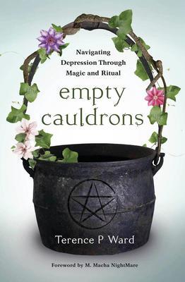 Cover: 9780738763330 | Empty Cauldrons | Navigating Depression Through Magic and Ritual