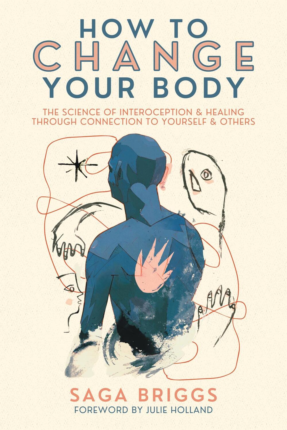 Cover: 9781957869100 | How to Change Your Body | Saga Briggs | Taschenbuch | Englisch | 2023