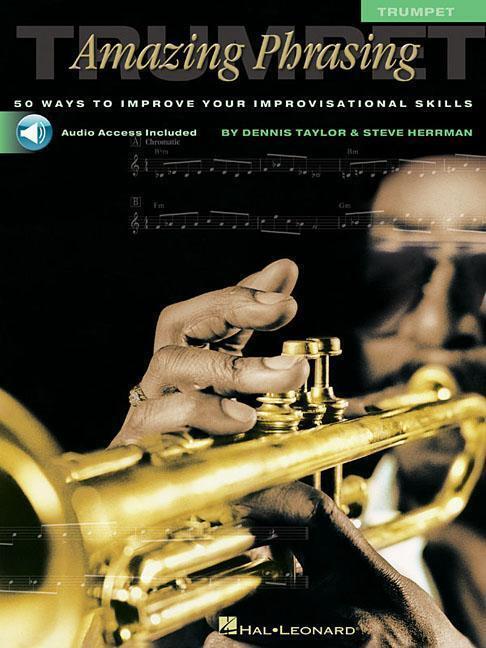 Cover: 9780634047749 | Amazing Phrasing Trumpet: 50 Ways to Improve Your Improvisational...