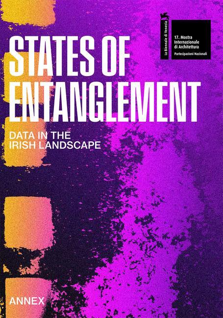 Cover: 9781948765596 | States of Entanglement | Data in the Irish Landscape | Taschenbuch