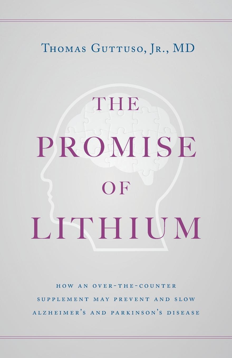 Cover: 9781544529547 | The Promise of Lithium | Thomas Guttuso | Taschenbuch | Paperback