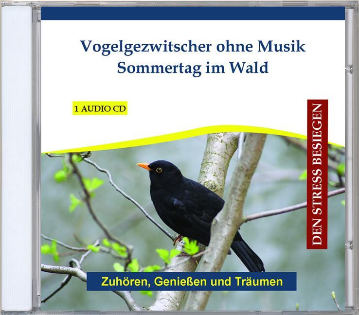 Cover: 4280000149237 | Vogelgezwitscher ohne Musik - Sommertag im Wald | Audio-CD | Deutsch