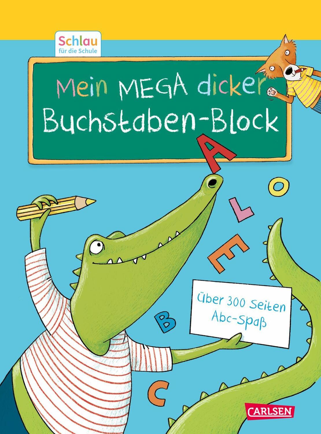 Cover: 9783551189981 | Schlau für die Schule: Mein MEGA dicker Buchstaben-Block | Mildner