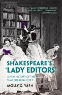 Cover: 9781316518359 | Shakespeare's 'Lady Editors' | A New History of the Shakespearean Text