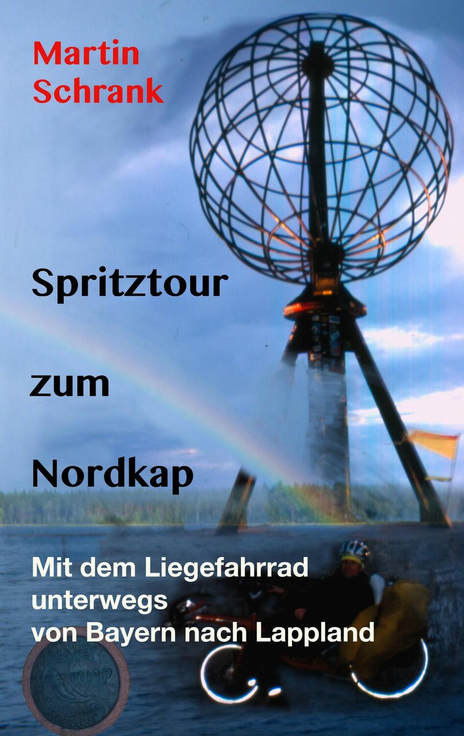 Cover: 9783734735707 | Spritztour zum Nordkap | Martin Schrank | Taschenbuch | Paperback