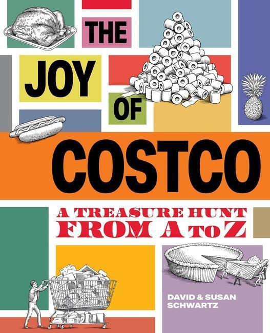 Cover: 9781959505006 | The Joy of Costco | A Treasure Hunt from A to Z | David Schwartz