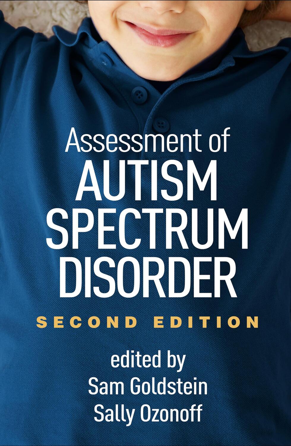 Cover: 9781462545964 | Assessment of Autism Spectrum Disorder | Sam Goldstein (u. a.) | Buch