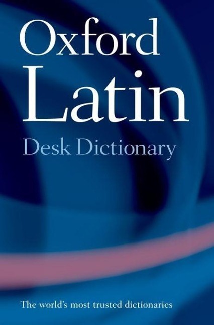 Cover: 9780198610700 | Oxford Latin Desk Dictionary | James Morwood | Buch | Gebunden | 2005