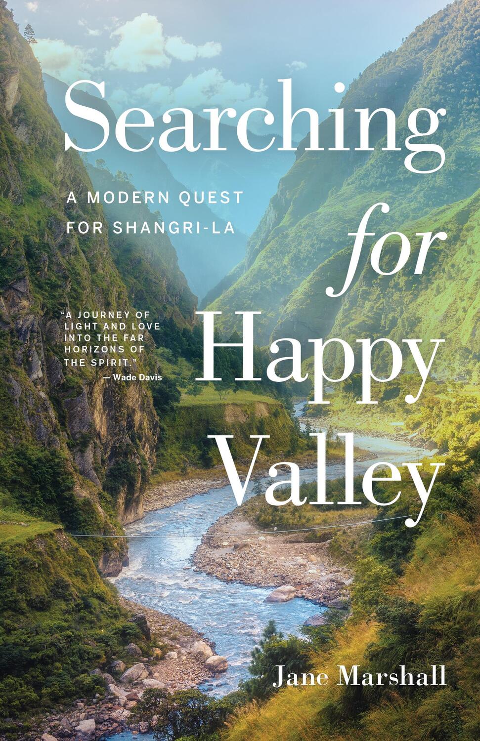 Cover: 9781771605731 | Searching for Happy Valley | A Modern Quest for Shangri-La | Marshall