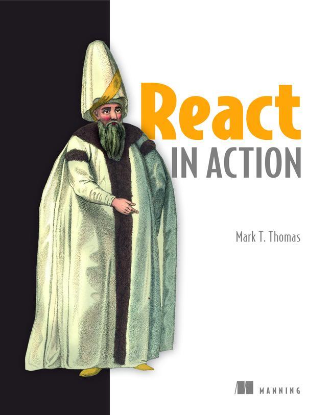 Cover: 9781617293856 | React in Action | Mark Tielens Thomas | Taschenbuch | Englisch | 2018