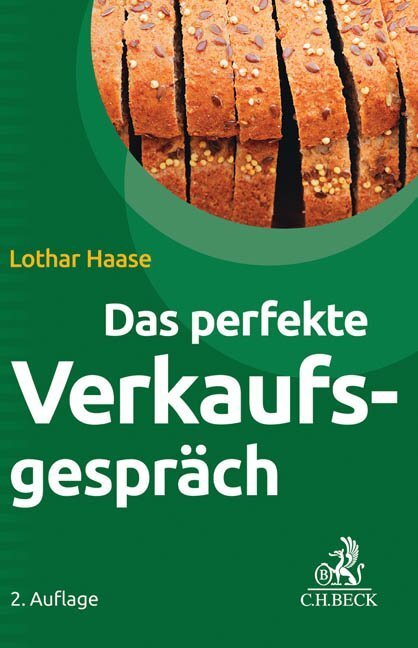 Cover: 9783406701016 | Das perfekte Verkaufsgespräch | Lothar Haase | Taschenbuch | 2016