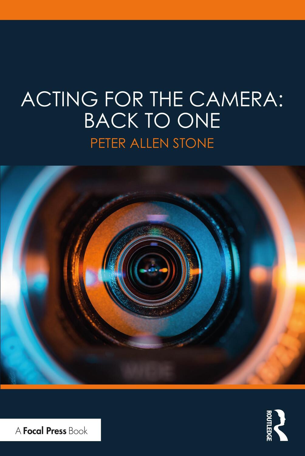 Cover: 9780367500726 | Acting for the Camera: Back to One | Back to One | Peter Allen Stone