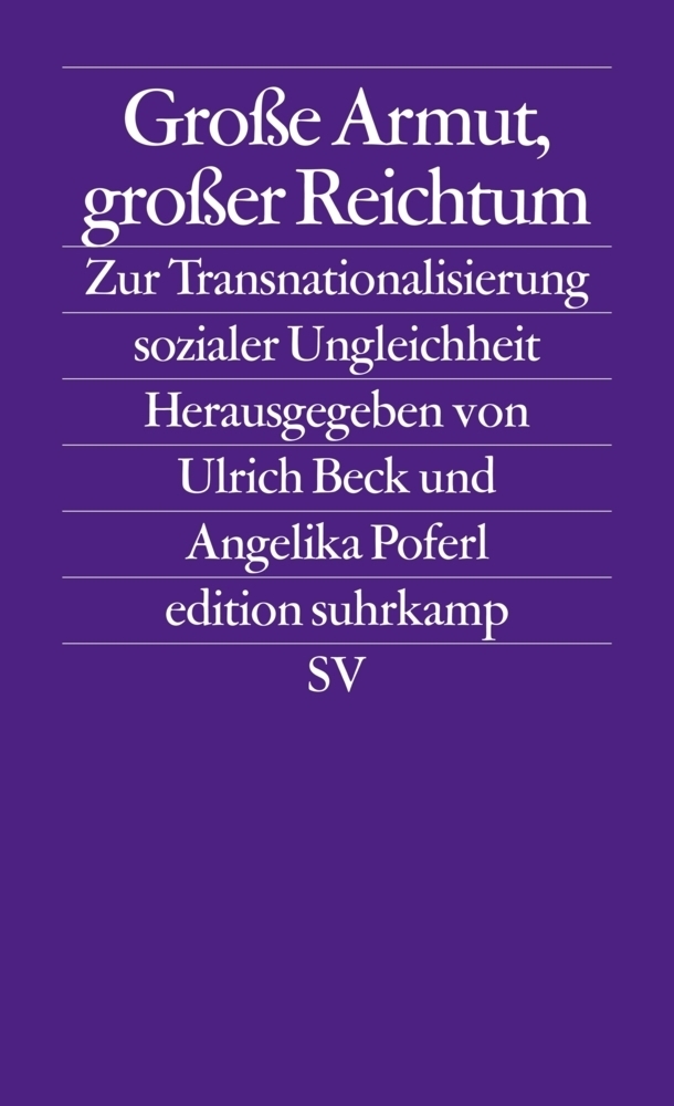 Cover: 9783518126141 | Große Armut, großer Reichtum | Ulrich Beck (u. a.) | Taschenbuch
