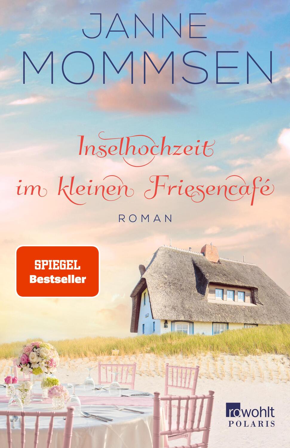 Cover: 9783499009631 | Inselhochzeit im kleinen Friesencafé | Ein Inselroman | Janne Mommsen