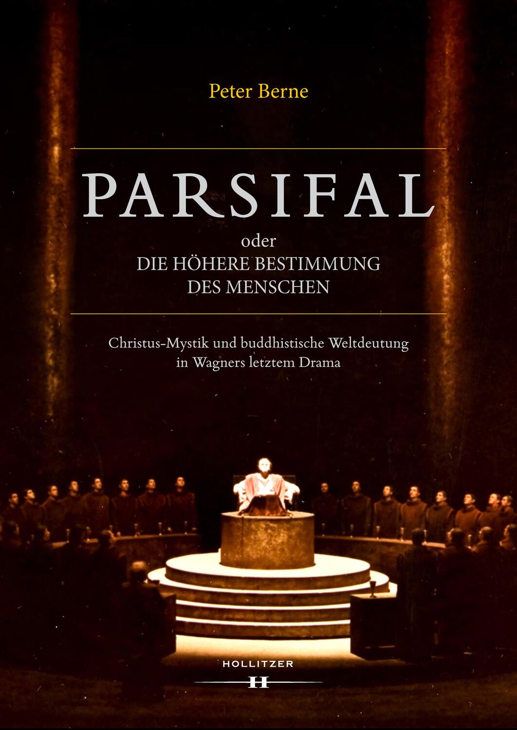 Cover: 9783990124192 | Parsifal oder Die höhere Bestimmung des Menschen | Peter Berne | Buch