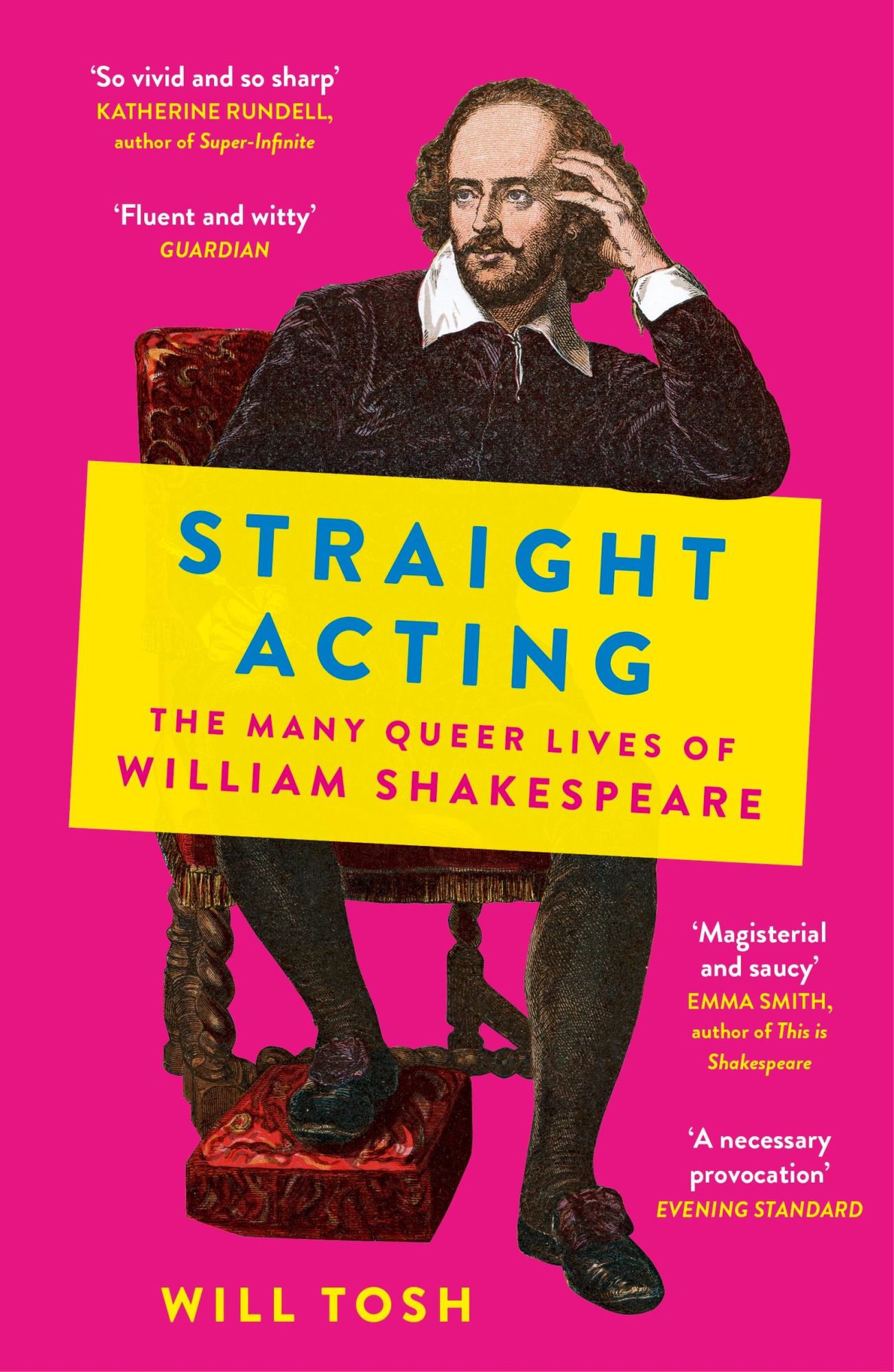 Cover: 9781529390513 | Straight Acting | The Many Queer Lives of William Shakespeare | Tosh