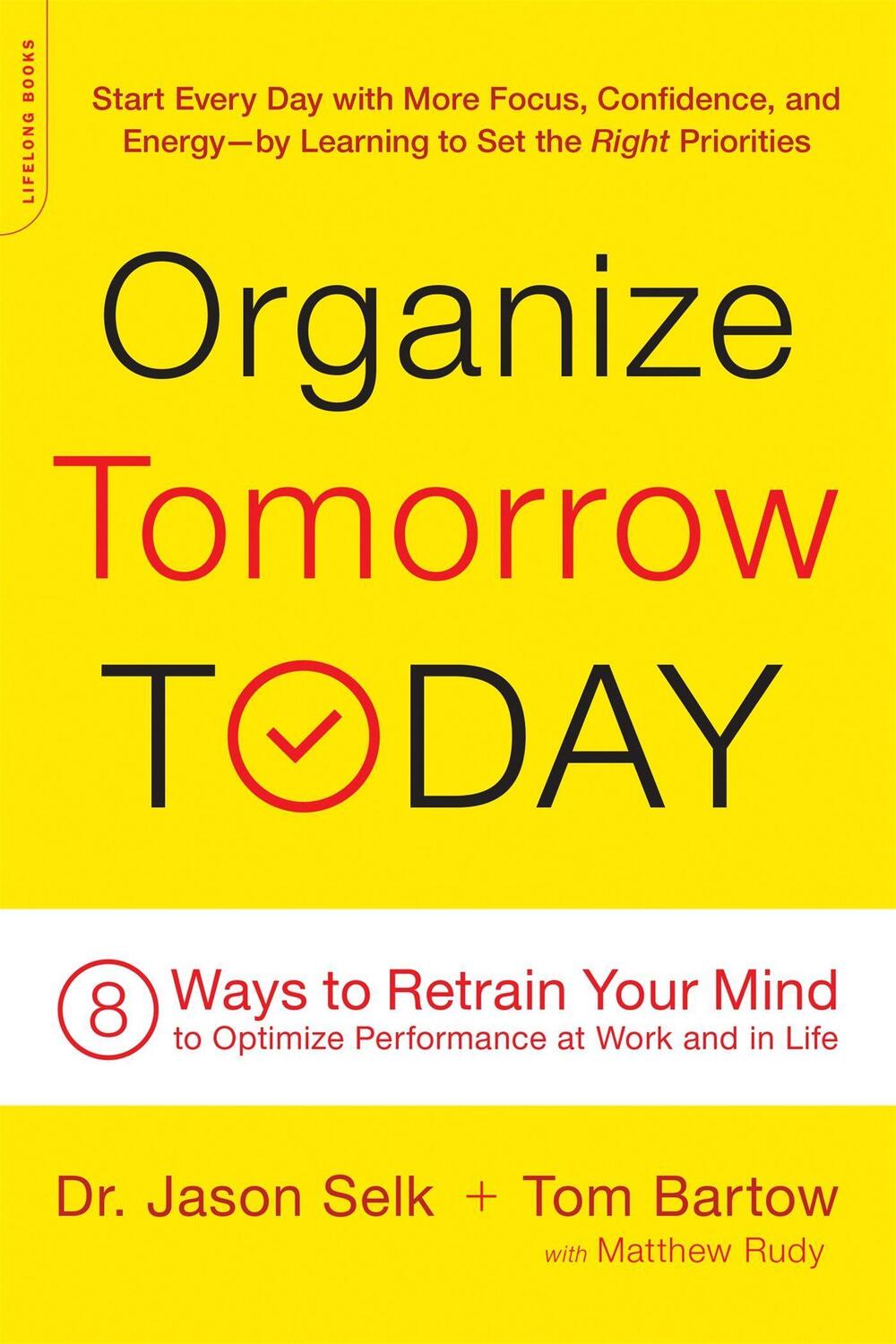 Cover: 9780738219530 | Organize Tomorrow Today | Jason Selk (u. a.) | Taschenbuch | Englisch