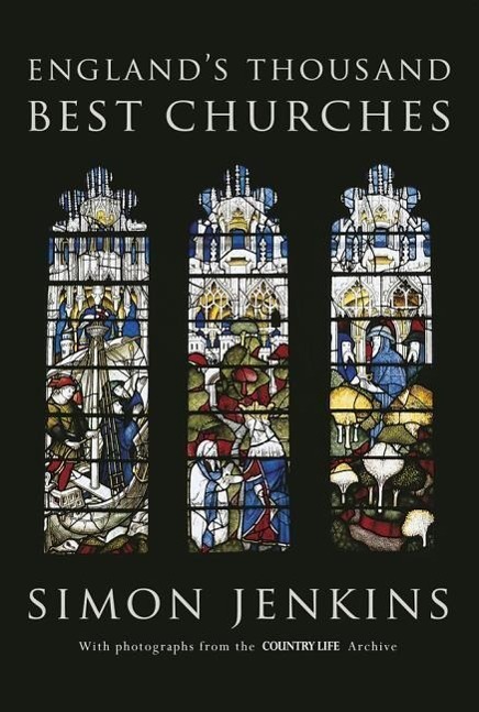 Cover: 9781846146640 | England's Thousand Best Churches | Simon Jenkins | Buch | Gebunden