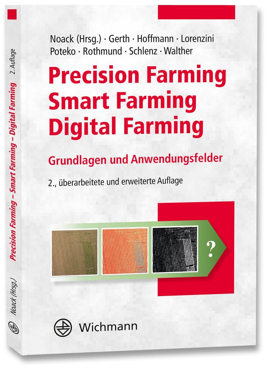 Cover: 9783879077304 | Precision Farming - Smart Farming - Digital Farming | Noack | Buch