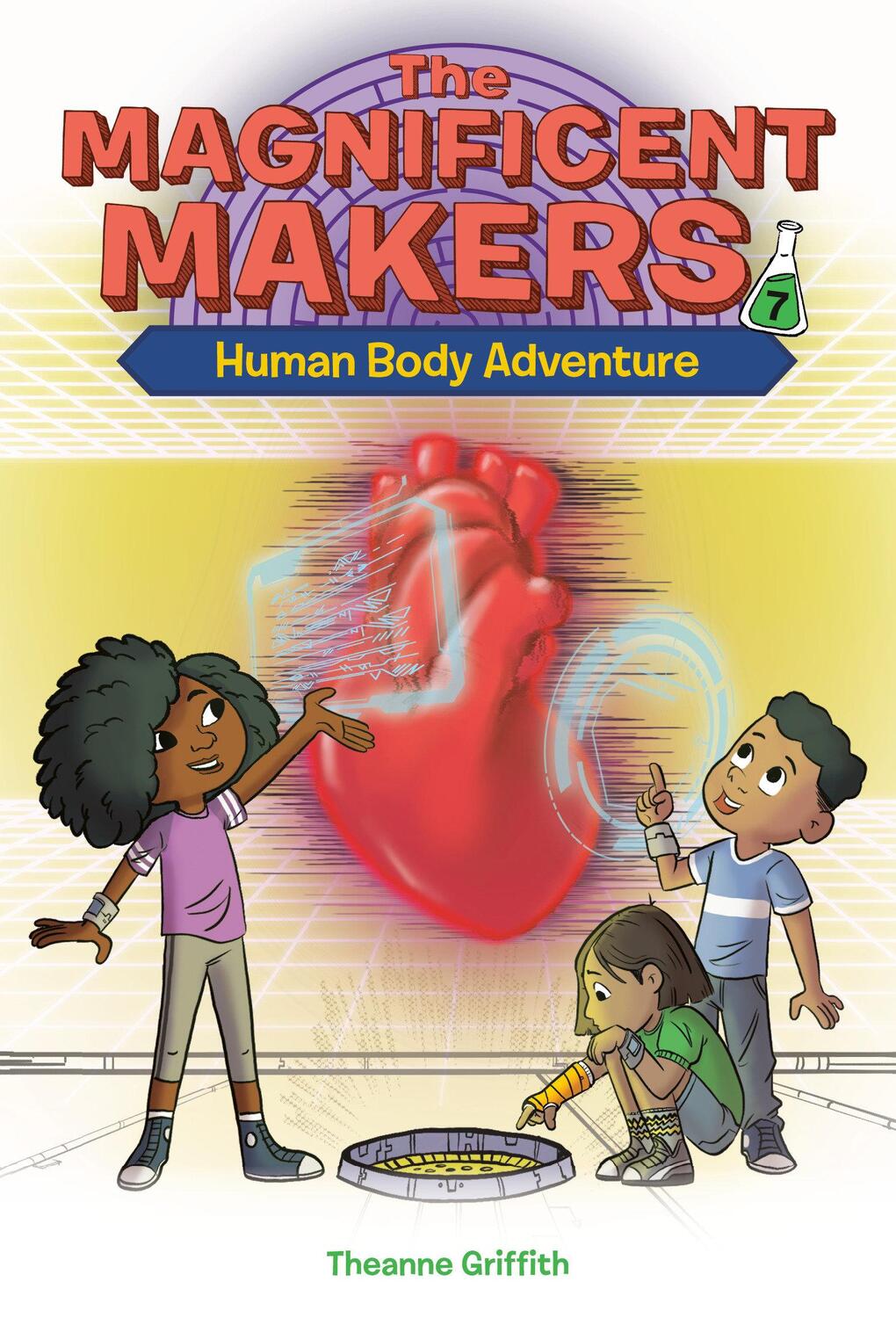 Cover: 9780593563106 | The Magnificent Makers #7: Human Body Adventure | Theanne Griffith
