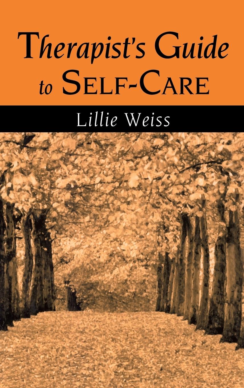 Cover: 9780415948005 | Therapist's Guide to Self-Care | Lillie Weiss | Buch | Englisch | 2004