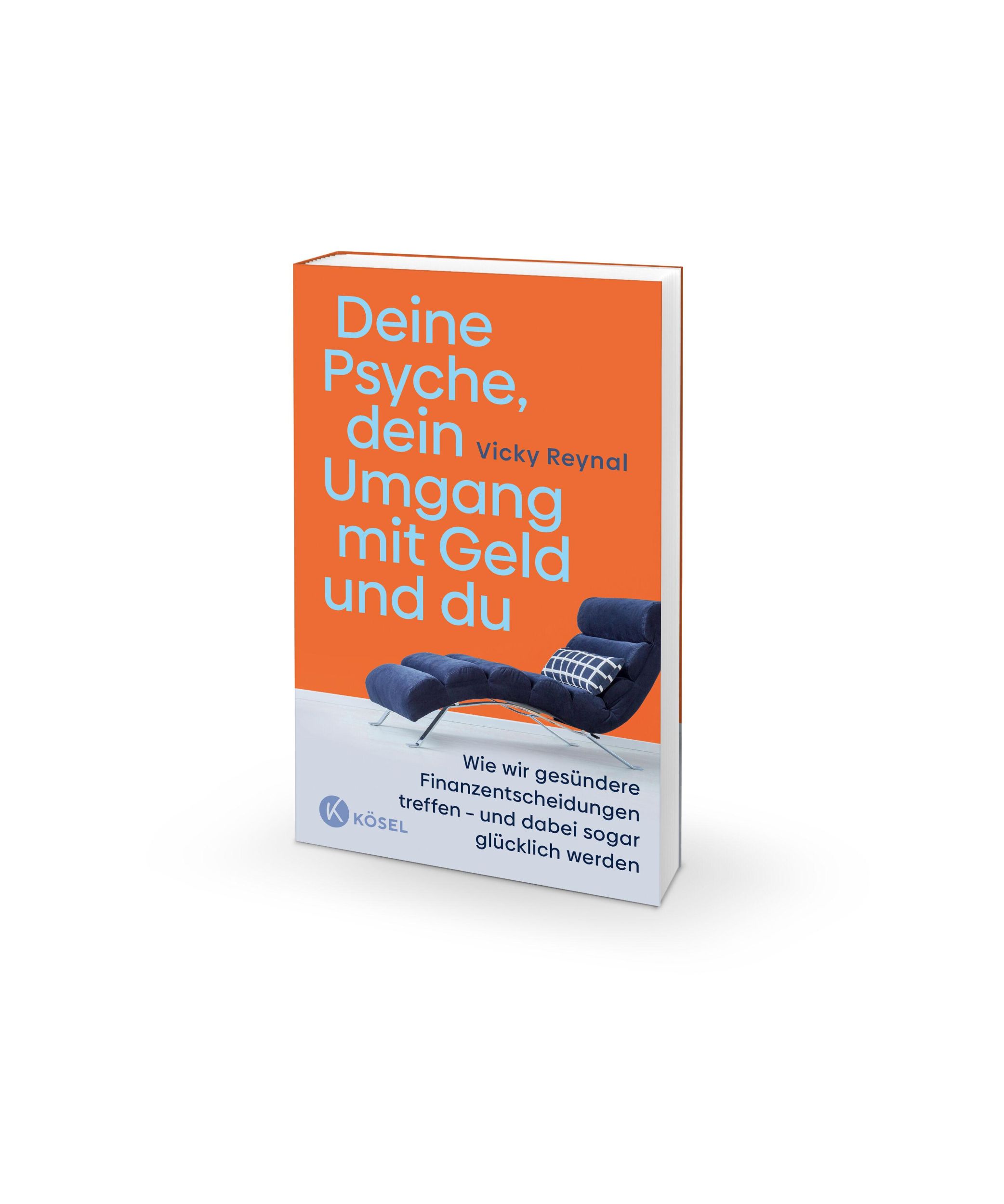 Bild: 9783466373406 | Deine Psyche, dein Umgang mit Geld und du | Vicky Reynal | Taschenbuch