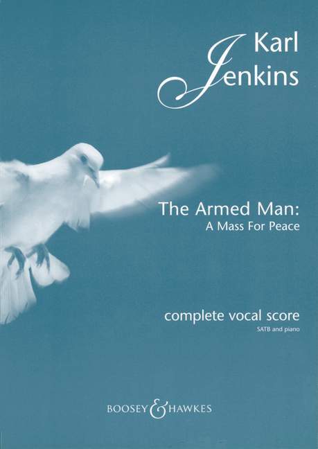 Cover: 9790060115455 | The Armed Man - A Mass for Peace (Complete) | Complete Vocal Score