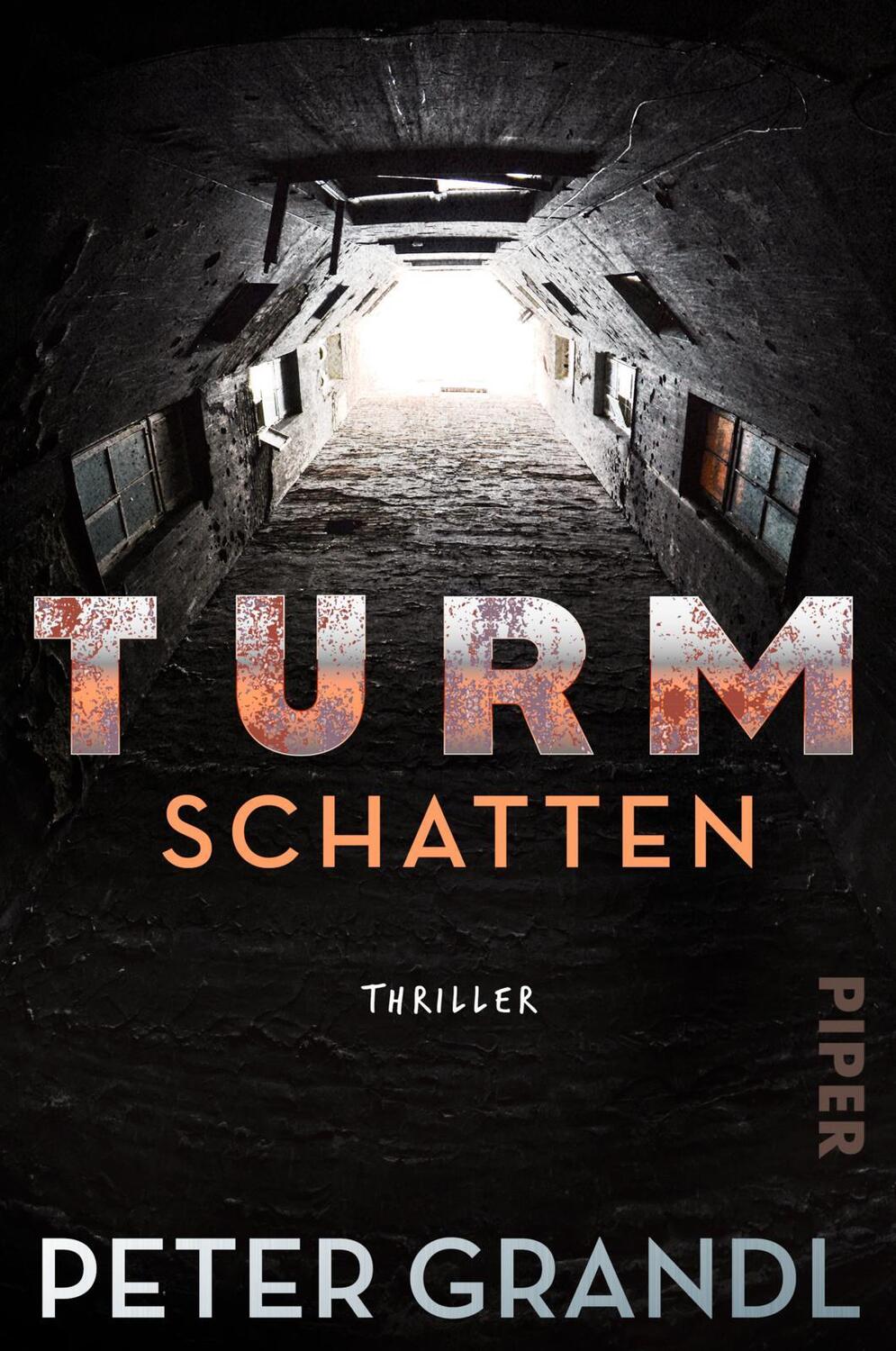 Cover: 9783492063210 | Turmschatten | Peter Grandl | Taschenbuch | Die Turm-Reihe | 592 S.