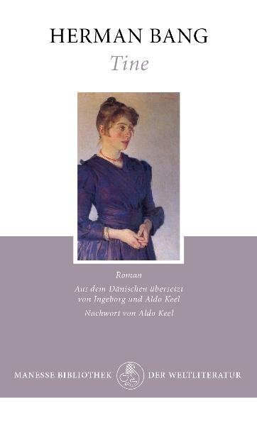 Cover: 9783717522409 | Tine | Roman. Nachwort: Keel, Aldo | Herman Bang | Buch | 315 S.